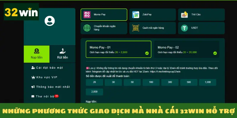 Những phương thức giao dịch mà nhà cái 32win hỗ trợ