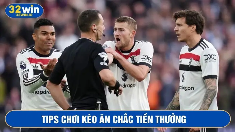 Quan sát tính cách cầu thủ để có hướng chọn kèo hiệu quả