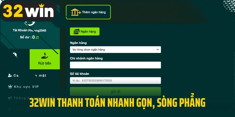 32win thanh toán nhanh gọn, sòng phẳng