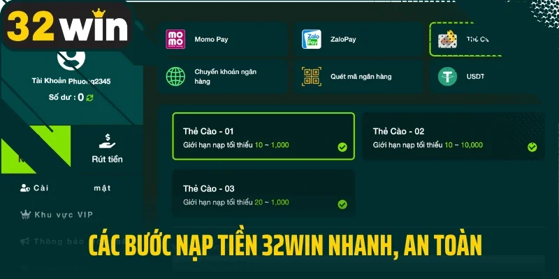 Các bước nạp tiền 32Win nhanh, an toàn